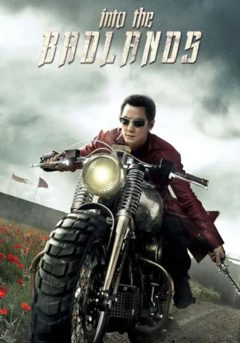 Into the Badlands afişi