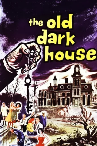 ملصق The Old Dark House