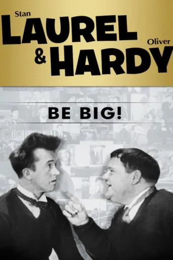 ملصق Be Big!