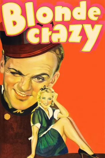 Постер Blonde Crazy
