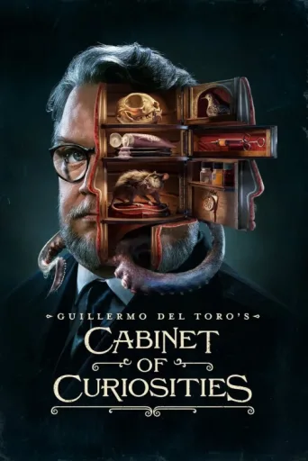 Guillermo del Toro's Cabinet of Curiosities afişi