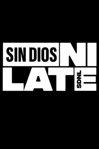 Постер Sin dios, ni late