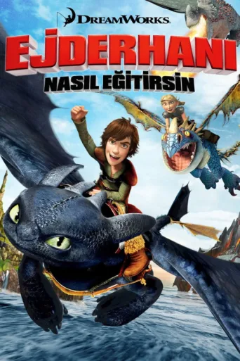 Постер Ejderhanı Nasıl Eğitirsin