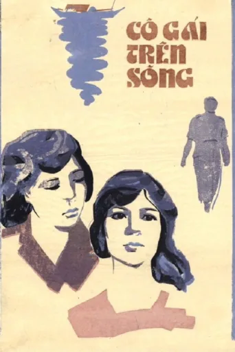 Póster de Cô gái trên sông