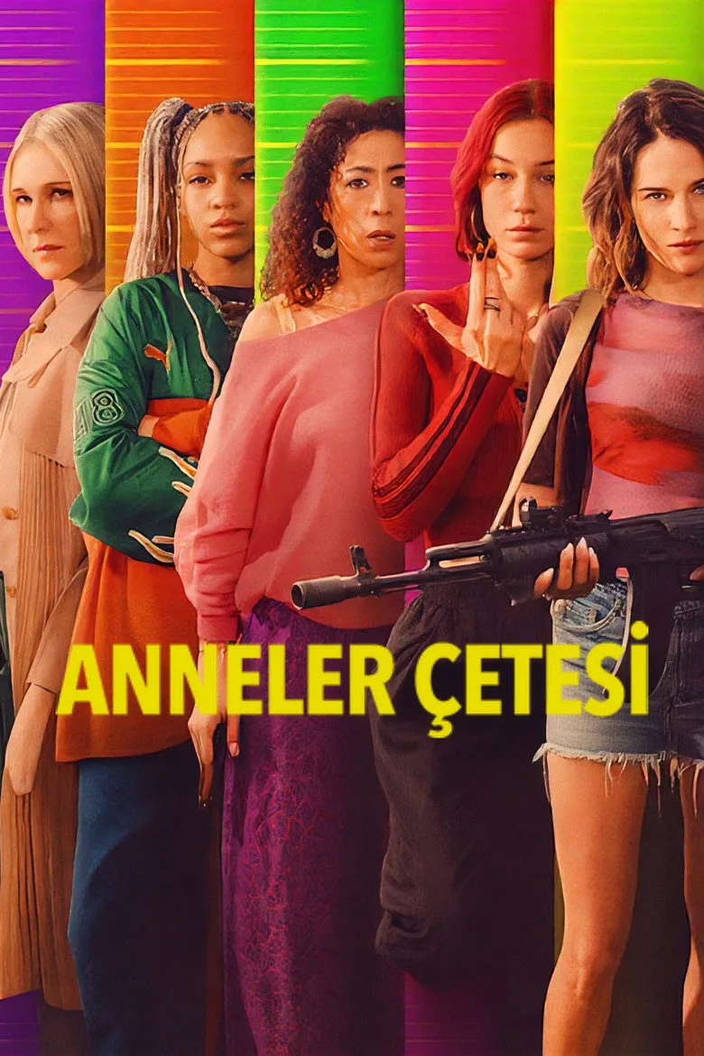 Anneler Çetesi poster