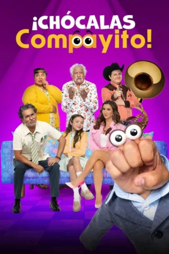 ¡Chócalas Compayito! afişi