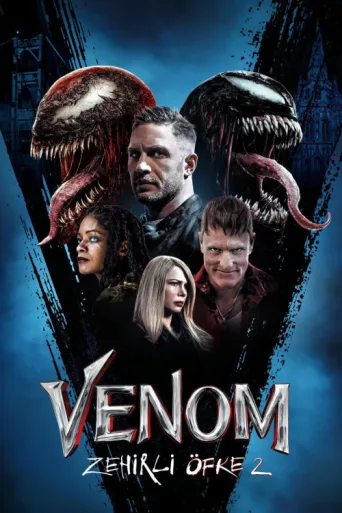 Постер Venom: Zehirli Öfke 2