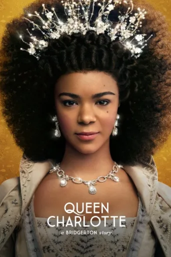 Постер Queen Charlotte: A Bridgerton Story