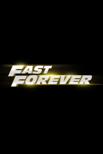 Póster de Fast Forever