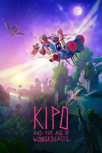 Постер Kipo and the Age of Wonderbeasts