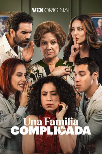 Постер Una Familia Complicada