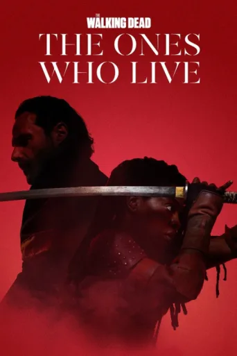 Постер The Walking Dead: The Ones Who Live