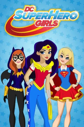 Poster for DC Super Hero Girls