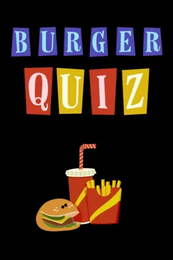 Постер Burger Quiz