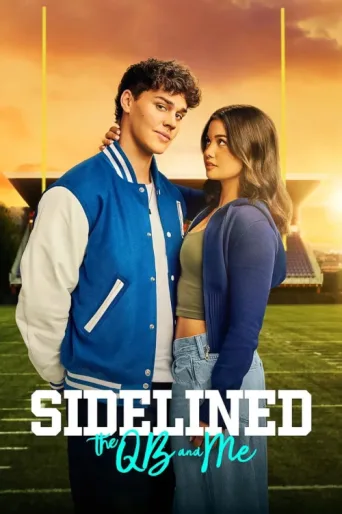 Sidelined: The QB and Me afişi