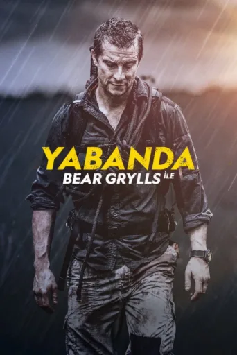Постер Bear Grylls ile Yabanda