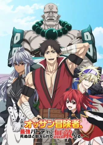 Póster de The Ossan Newbie Adventurer, Trained to Death by the Most Powerful Party, Became Invincible