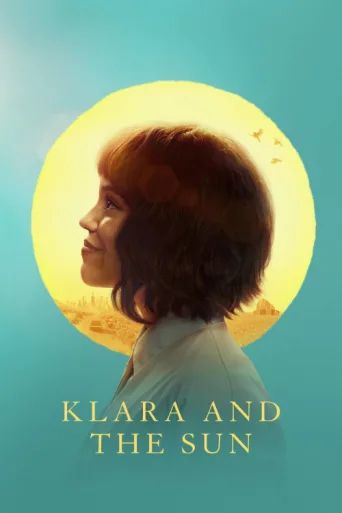 Постер Klara and the Sun