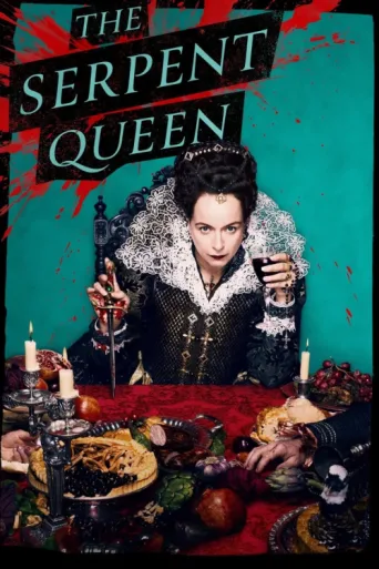 ملصق The Serpent Queen