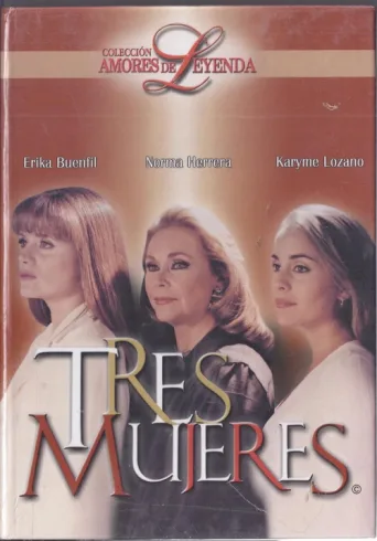 Постер Tres Mujeres