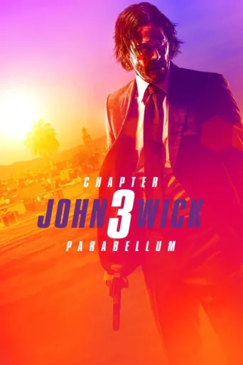 John Wick: Chapter 3 - Parabellum afişi