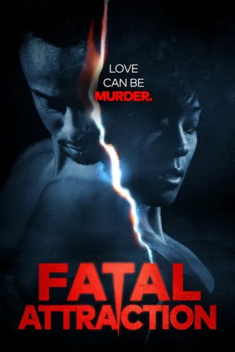 Постер Fatal Attraction