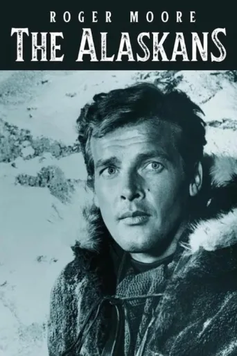 Постер The Alaskans