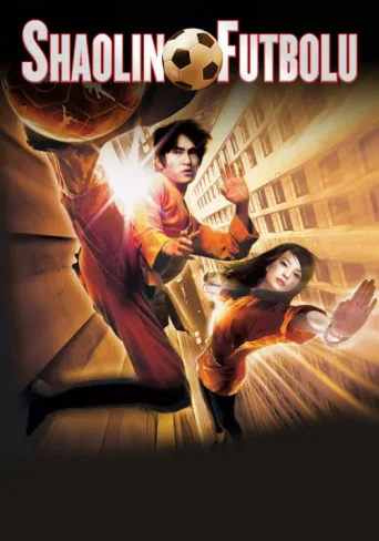 Постер Shaolin Futbolu