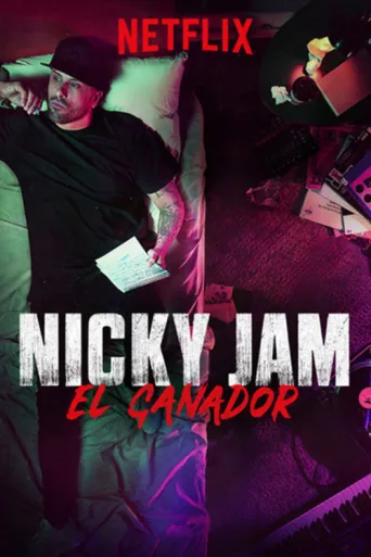 Poster for Nicky Jam: El Ganador