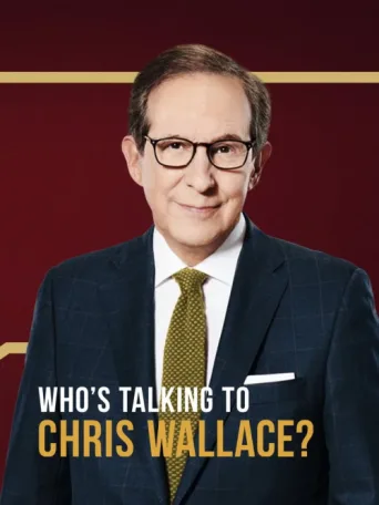 Who's Talking to Chris Wallace? afişi