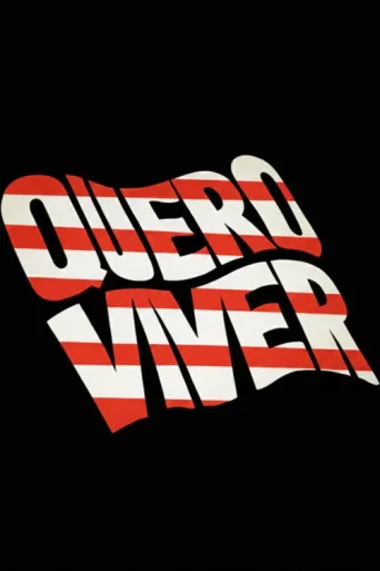 Poster for Quero Viver