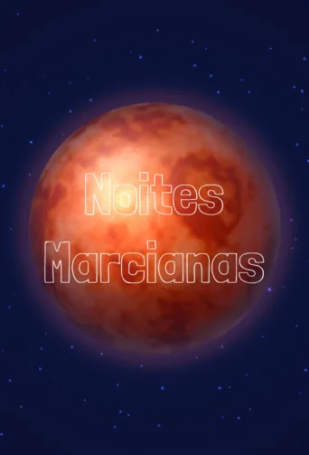 Постер Noites Marcianas