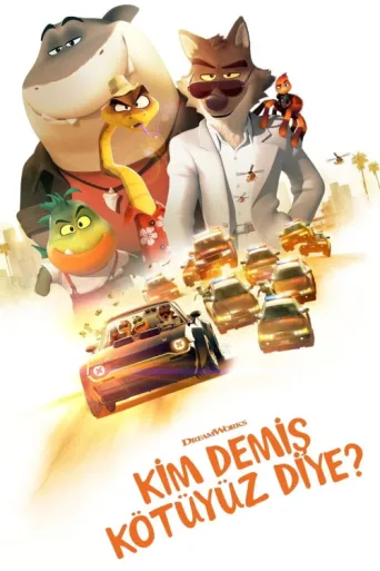 ملصق Kim Demiş Kötüyüz Diye?