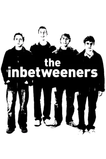Постер The Inbetweeners
