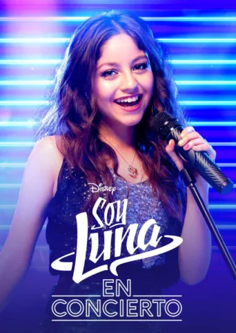 Póster de Soy Luna: En Concierto