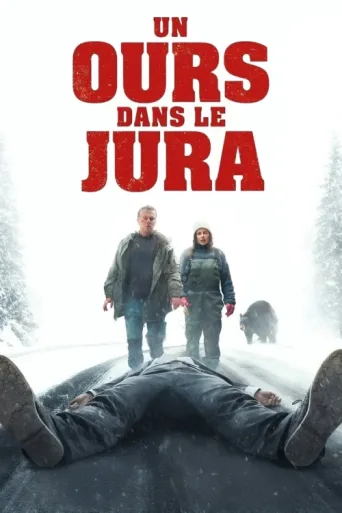 Póster de Un ours dans le Jura