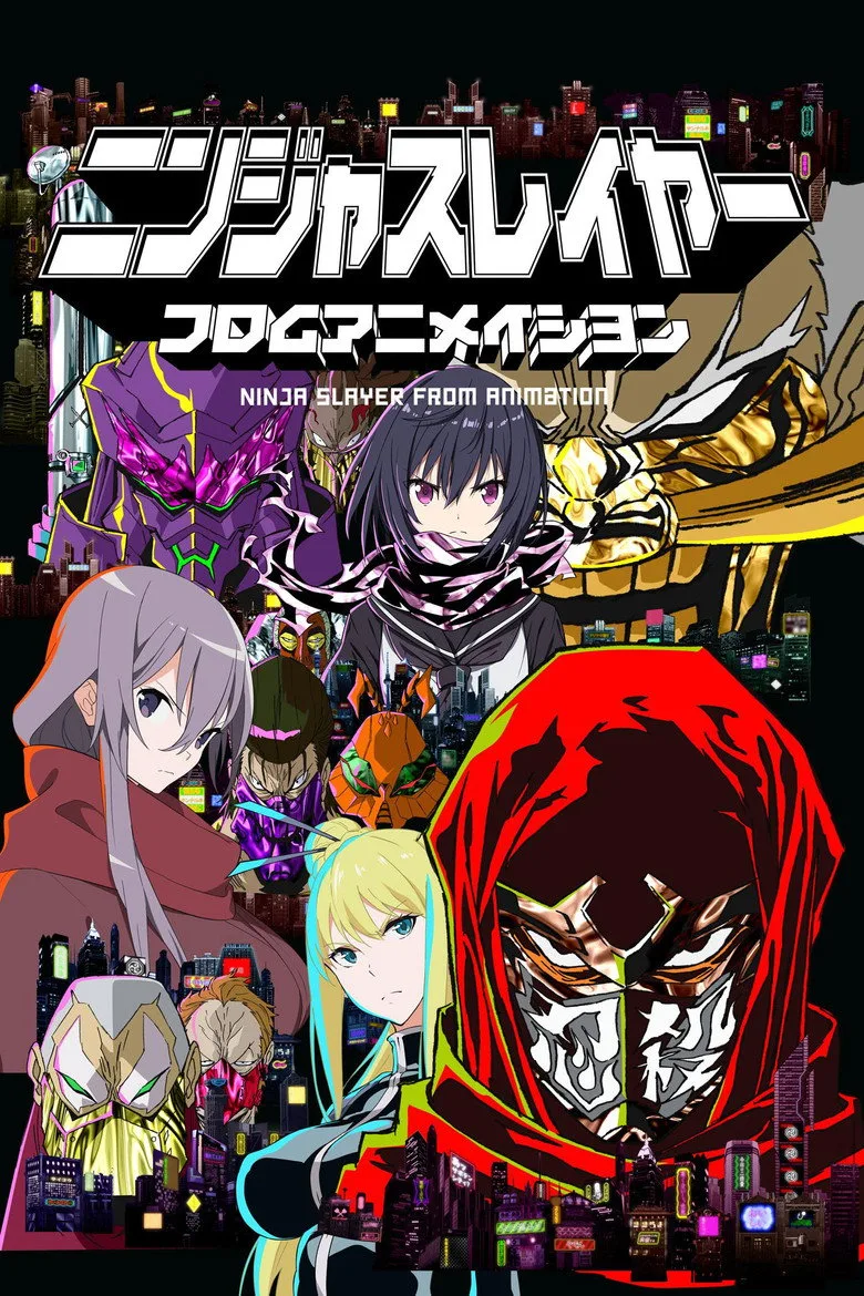 Ninja Slayer From Animation poster