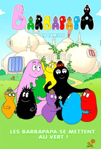 ملصق Barbapapa en famille