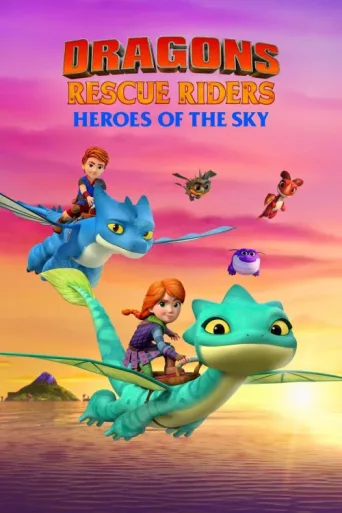 Póster de Dragons Rescue Riders: Heroes of the Sky