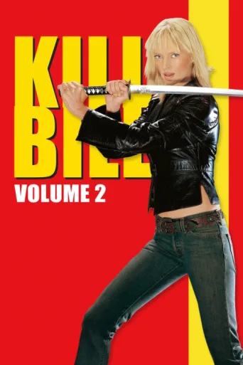 Póster de Kill Bill: Vol. 2