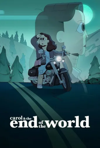 Постер Carol & the End of the World