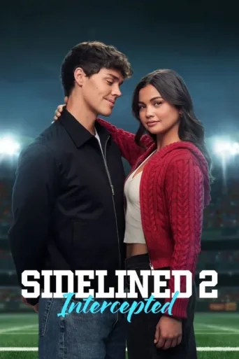 ملصق Sidelined 2: Intercepted