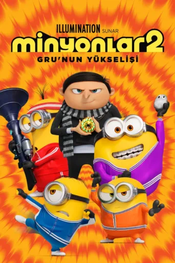Poster for Minyonlar 2: Gru'nun Yükselişi