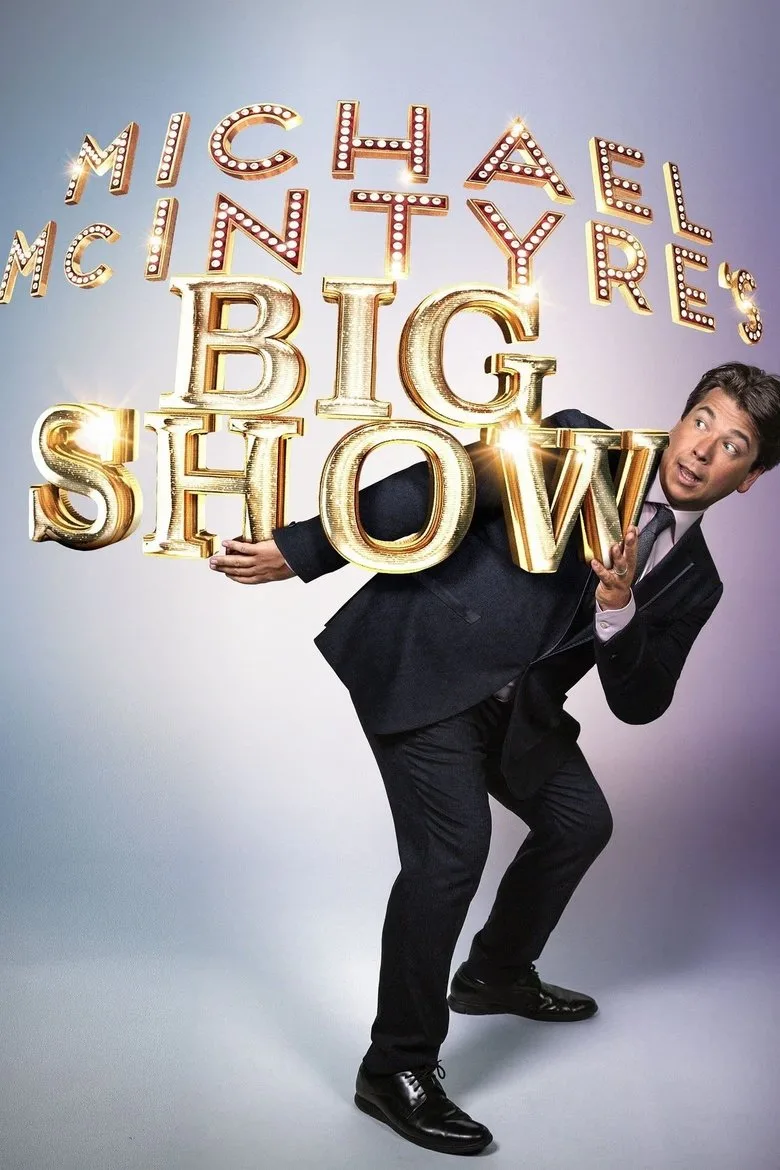ملصق Michael McIntyre's Big Show