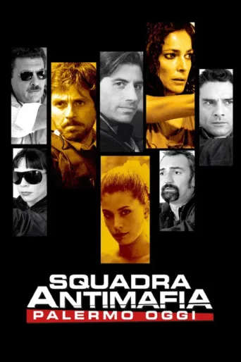 Постер Squadra antimafia – Palermo oggi