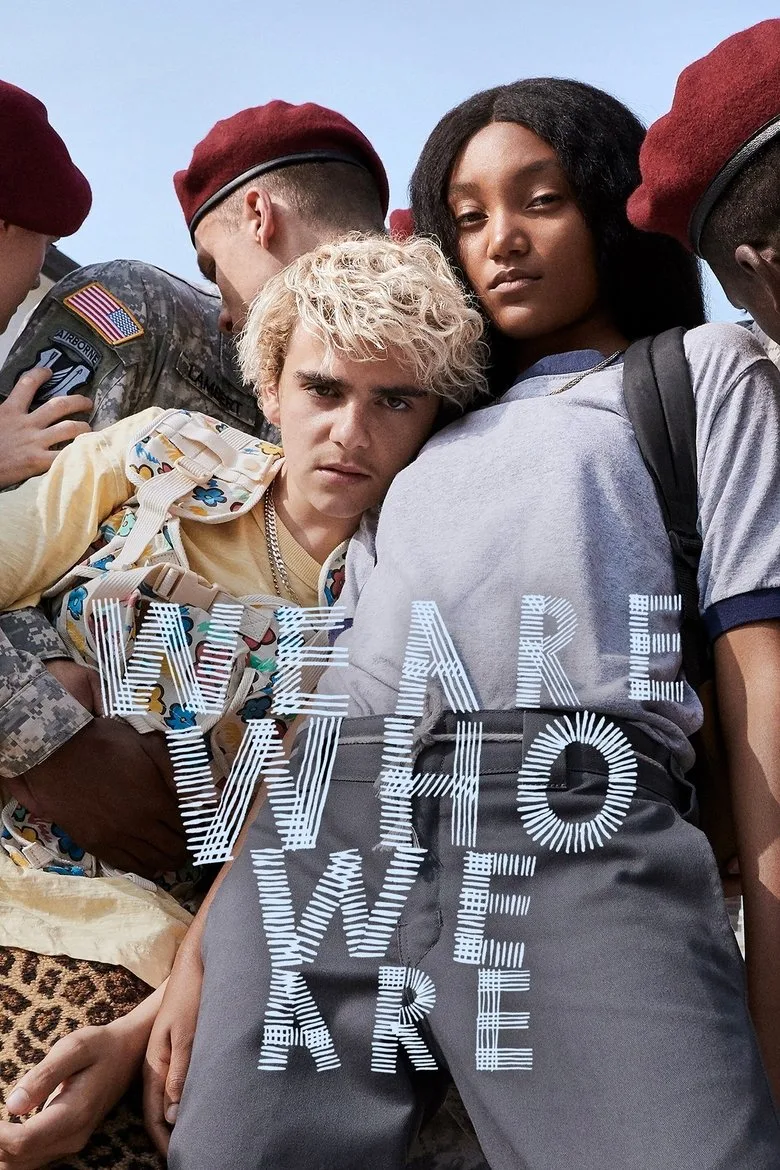 We Are Who We Are posteri