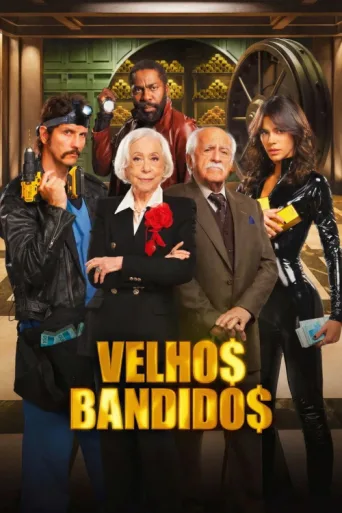 Póster de Velhos Bandidos