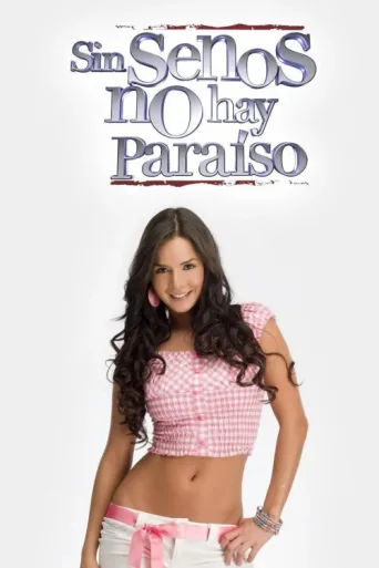 Poster for Sin senos no hay paraíso