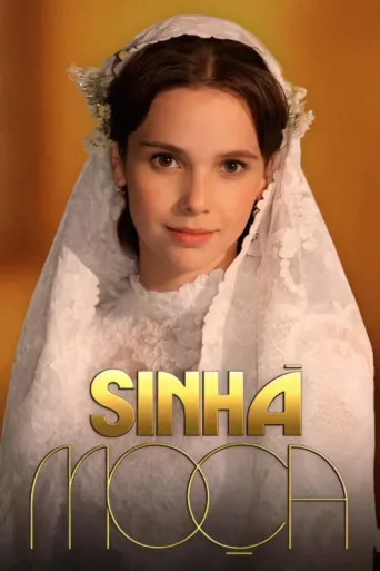 Постер Sinhá Moça