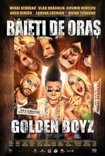 Постер Băieți de oraș: Golden Boyz